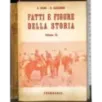 Fatti e figure della storia. Vol III