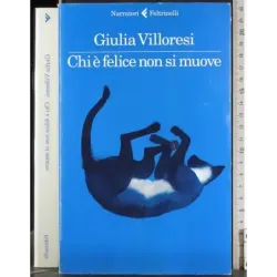 Chi è felice non si muove