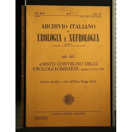 ARCHIVIO ITALIANO DI UROLOGIA E NEFROLOGIA ATTI DEL: SESTO