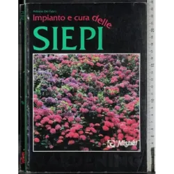 Impianto e cura delle siepi