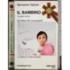Il Bambino. Vol 1