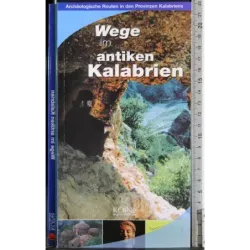Wege im antiken Kalabrien