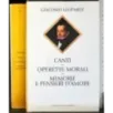 Canti operette morali. Memorie e pensieri d'amore