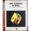 Alla scoperta di Troia