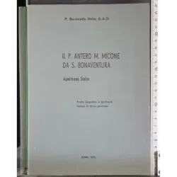 Il P Antero M Micone da S Bonaventura