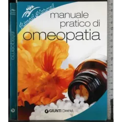 Manuale pratico di omeopatia