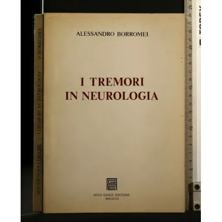 I TREMORI IN NEUROLOGIA