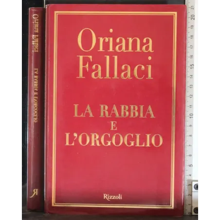 La rabbia e l'orgoglio