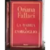La rabbia e l'orgoglio