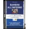 Bambini all'inferno