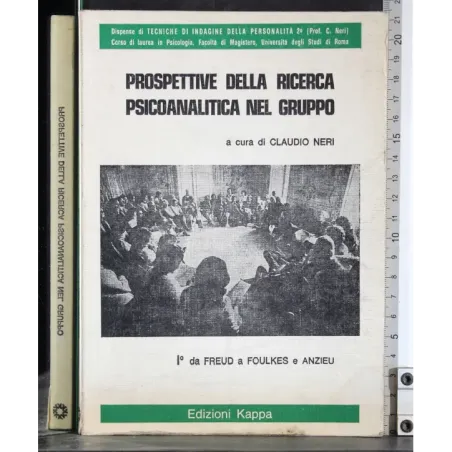 Prospettive della ricerca psicoanalitica nel gruppo
