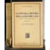 La piccola signora della grande casa