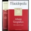 L'Enciclopedia Vol 25-26. Atlante Geografico