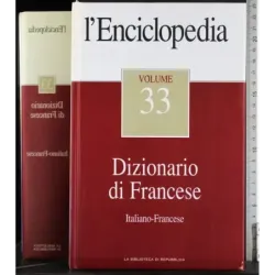 L'Enciclopedia Vol 33. Dizionario Francese