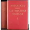 Antologia della letteratura Italiana. Vol I