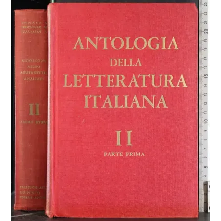 Antologia della letteratura Italiana. Vol II. Parte Prima