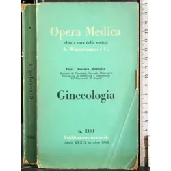 Opera medica. Ginecologia