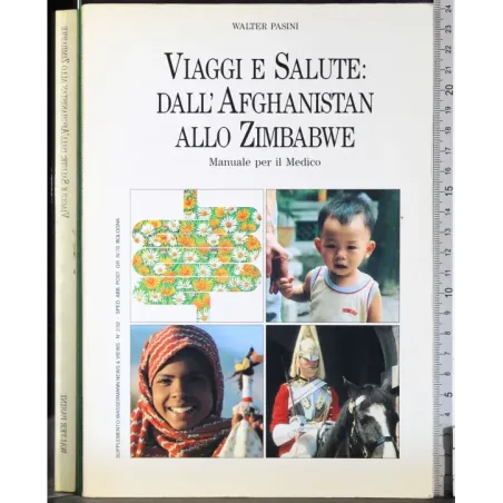 Viaggio e salute: dell'Afghanistan allo Zimbabwe