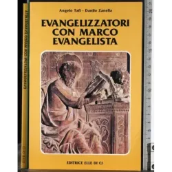 Evangelizzatori con Marco Evangelista
