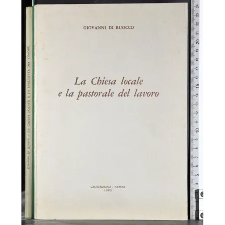 La chiesa locale e la pastorale del lavoro