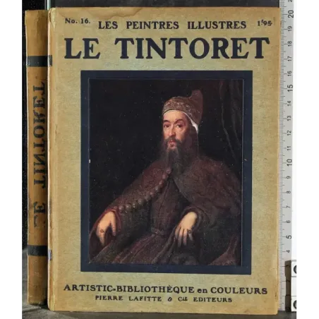 Les Peintres illustres 16. Le tintoret