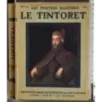 Les Peintres illustres 16. Le tintoret