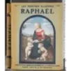 Les Peintres illustres 7. Raphael