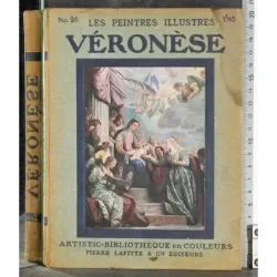 Les Peintres illustres 26. Veronese