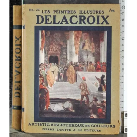 Les Peintres illustres 22. Delacroix