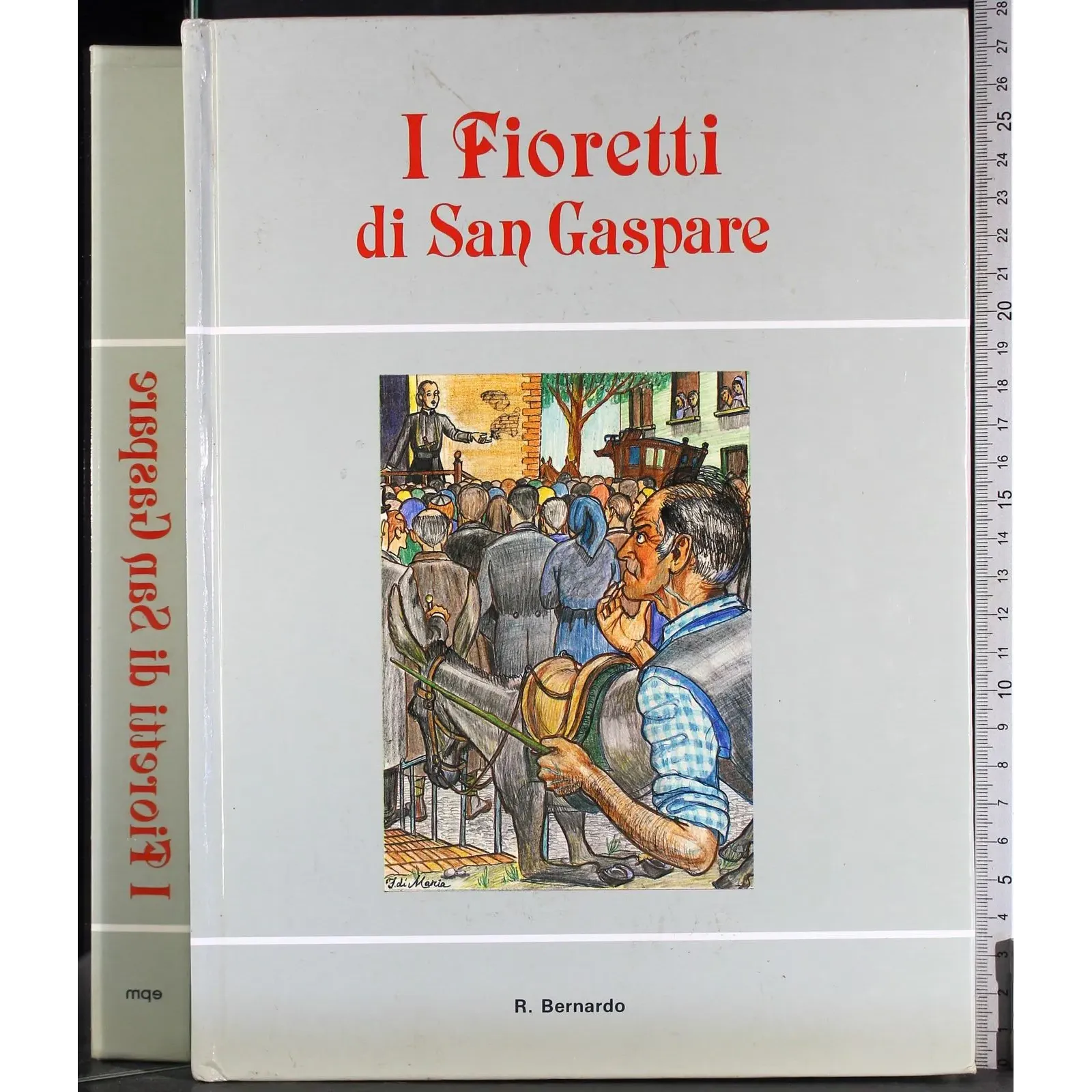 I Fioretti di San Gaspare