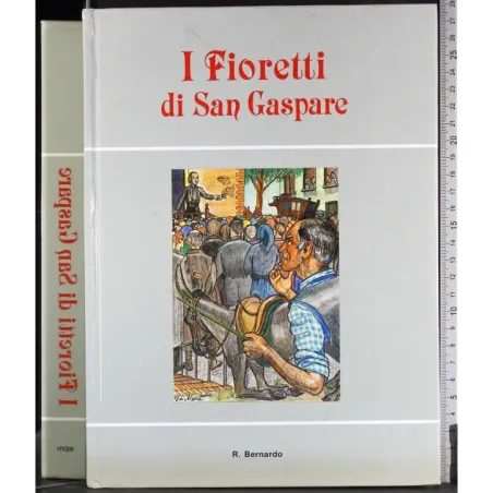I Fioretti di San Gaspare