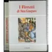I Fioretti di San Gaspare