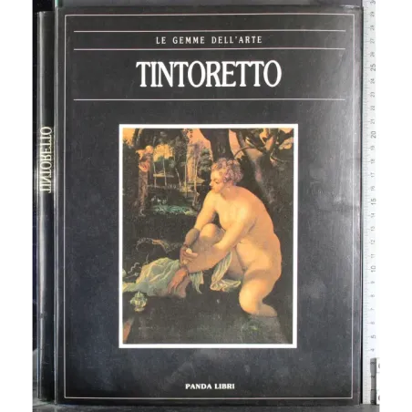 Le gemme dell'arte. Tintoretto