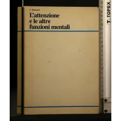 L'ATTENZIONE E LE ALTRE FUNZIONI MENTALI