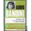 Addio Bandini