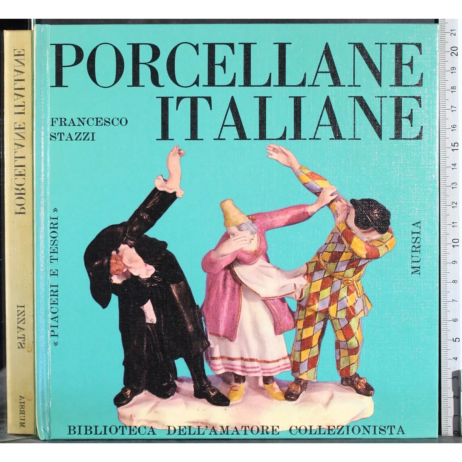 Piaceri e tesori. Porcellane italiane