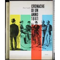 Cronache di un anno. 1861