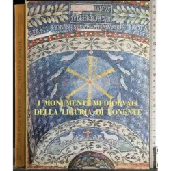 I monumenti medioevali della Liguria di Ponente