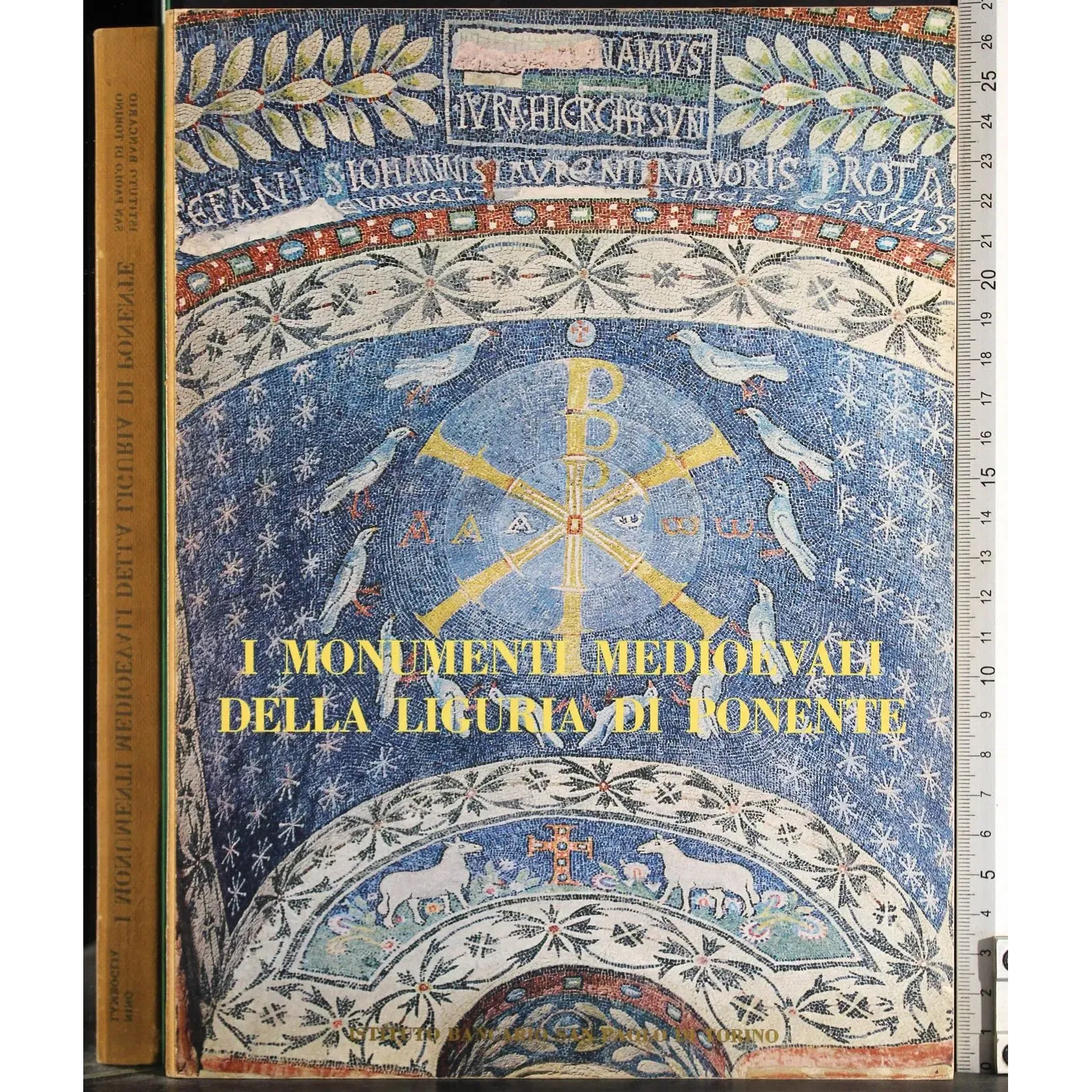 I monumenti medioevali della Liguria di Ponente