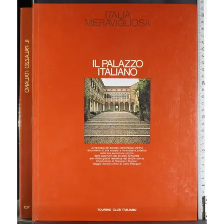 Italia Meravigliosa. Il Palazzo Italiano