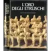 L'oro degli Etruschi