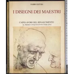 I disegni dei maestri. Capolavori del Rinascimento