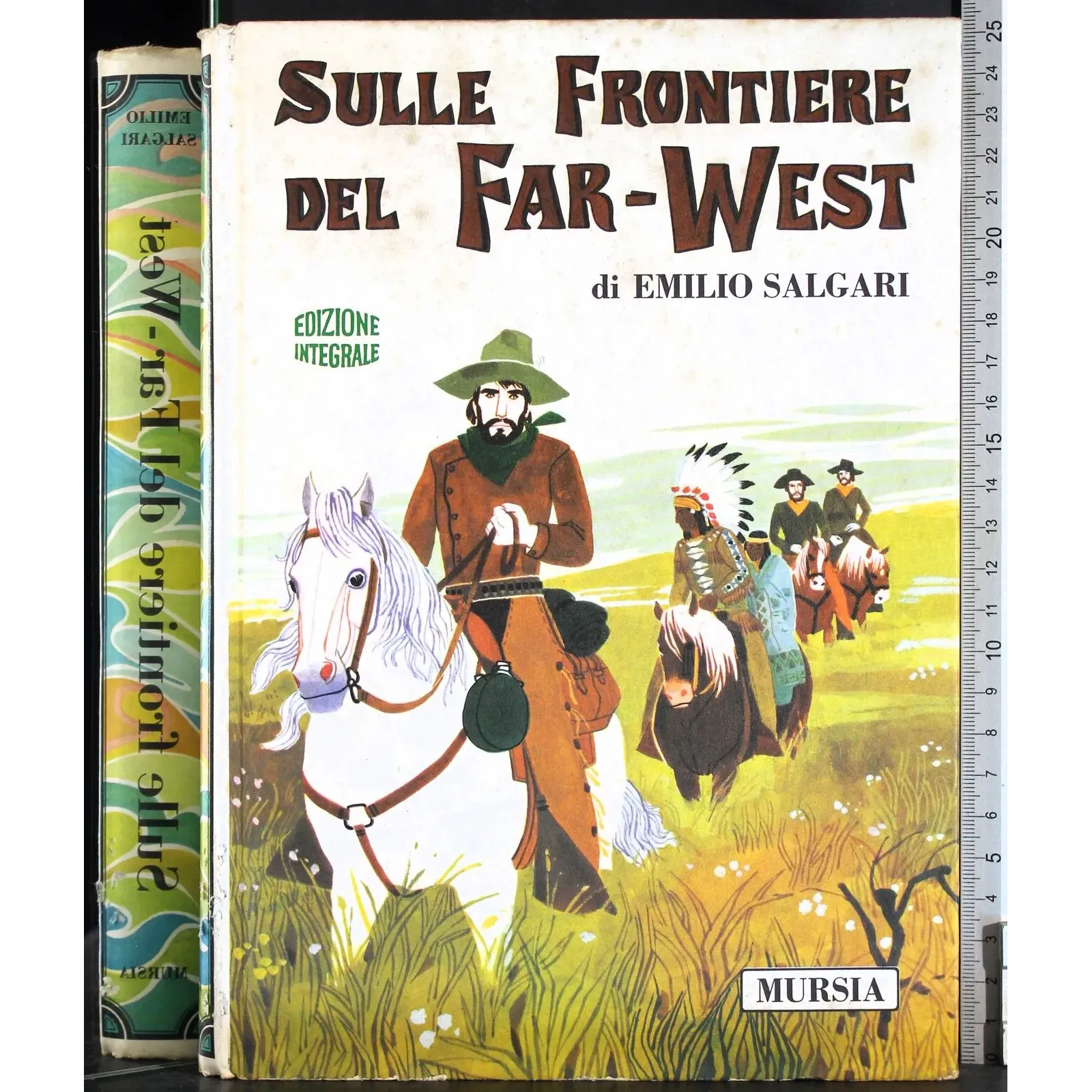 Sulle frontiere del Far-West