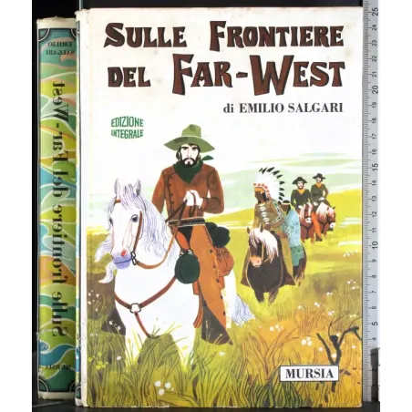 Sulle frontiere del Far-West