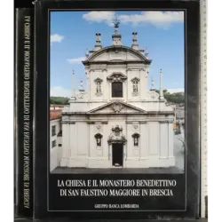 Chiesa e monastero benedettino di San Faustino Brescia