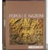 Popoli e nazioni. Messico