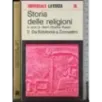 Storia delle religioni 2. Da Babilonia a Zoroastro
