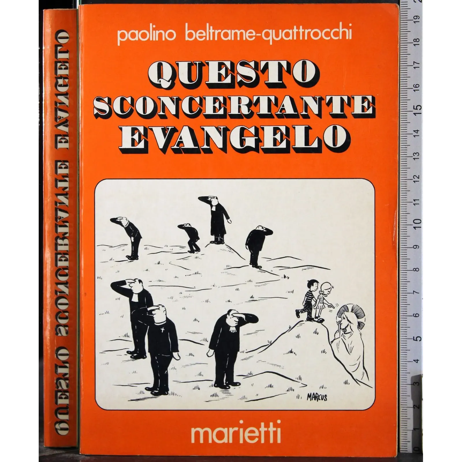 Questo sconcertante evangelo