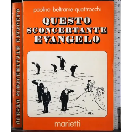 Questo sconcertante evangelo
