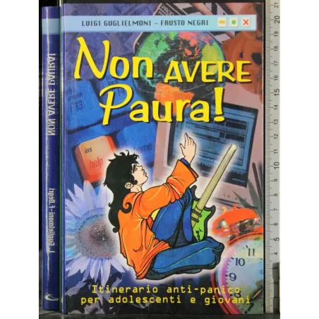 Non avere paura!